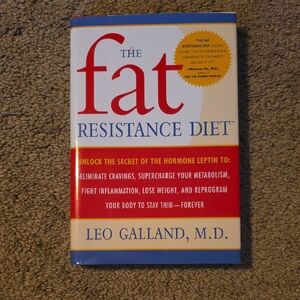 The Fat Resistance Diet Book by Leo Galland